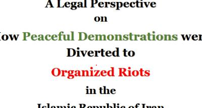Legal Perspective on how peaceful demonstrations were diverted to organized riots